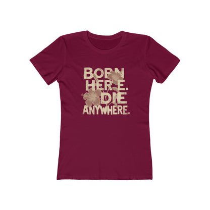 Born here - Women Tee