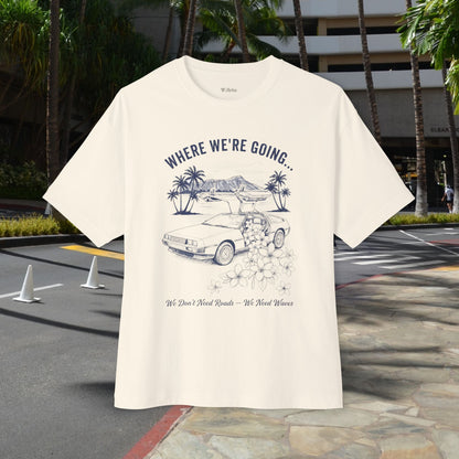 No roads -  Unisex Oversize Tee