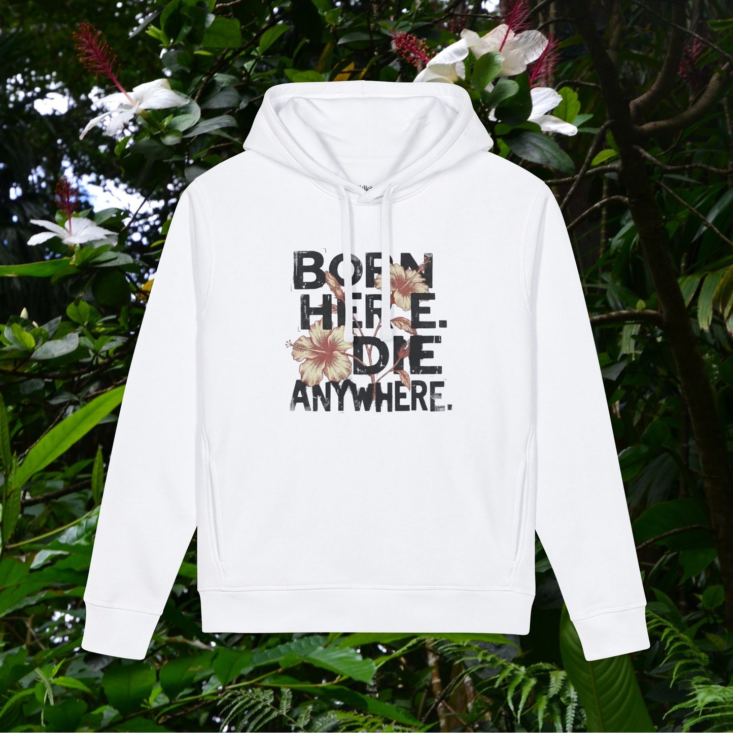 Born here  - Organic Side Pocket Hoodie
