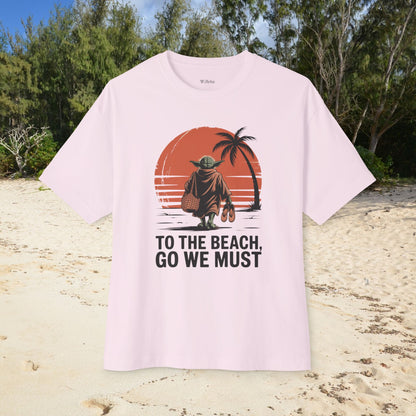 Beach go we Must Unisex Oversize Tee
