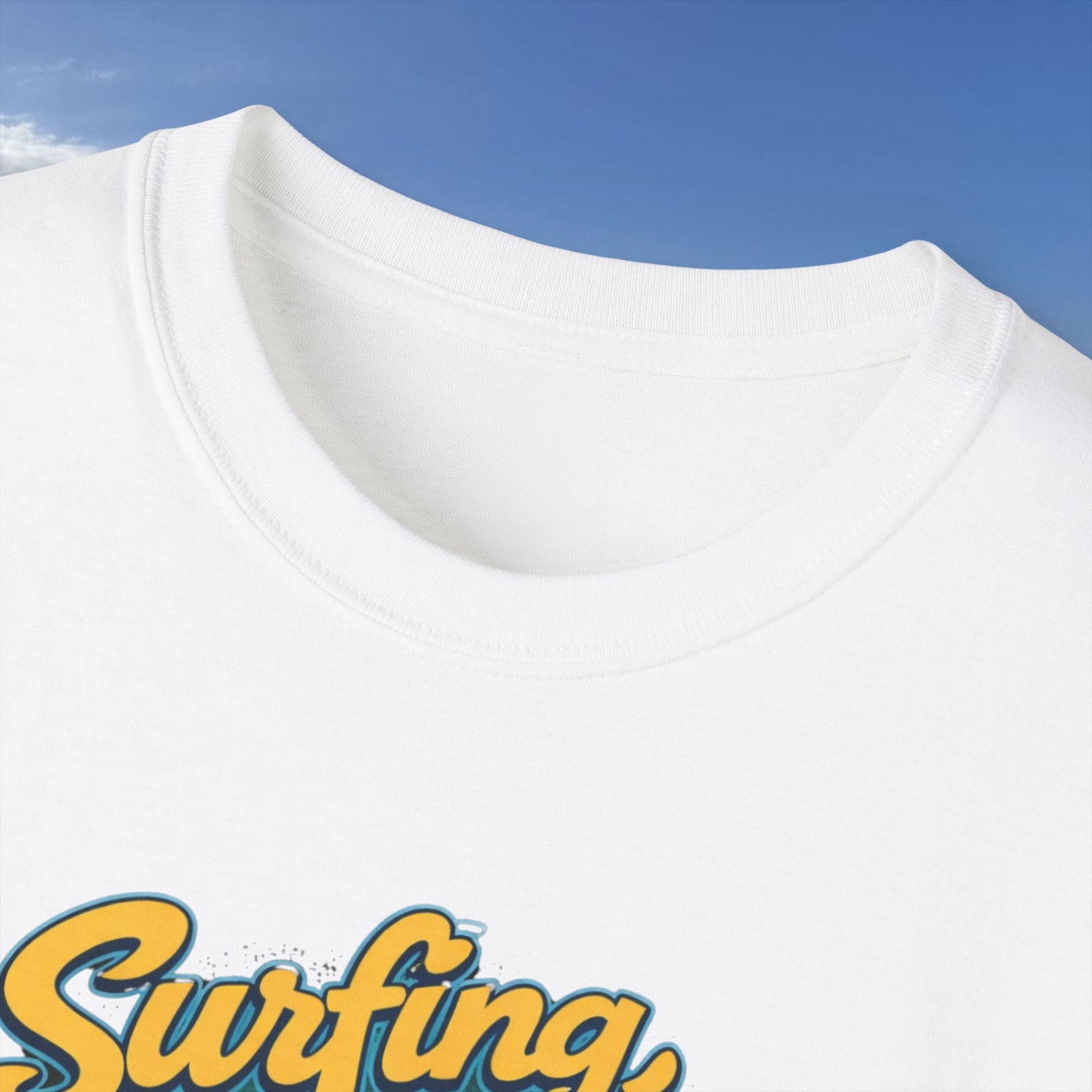 Surfing, My Dude  - Unisex Tee