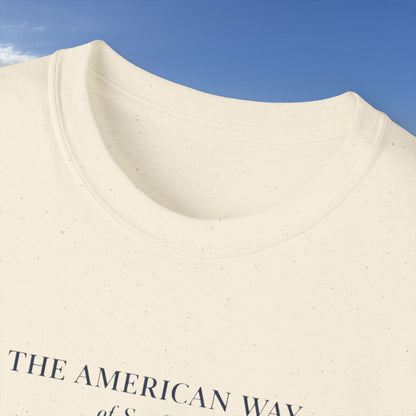 The American Way  - Unisex Tee