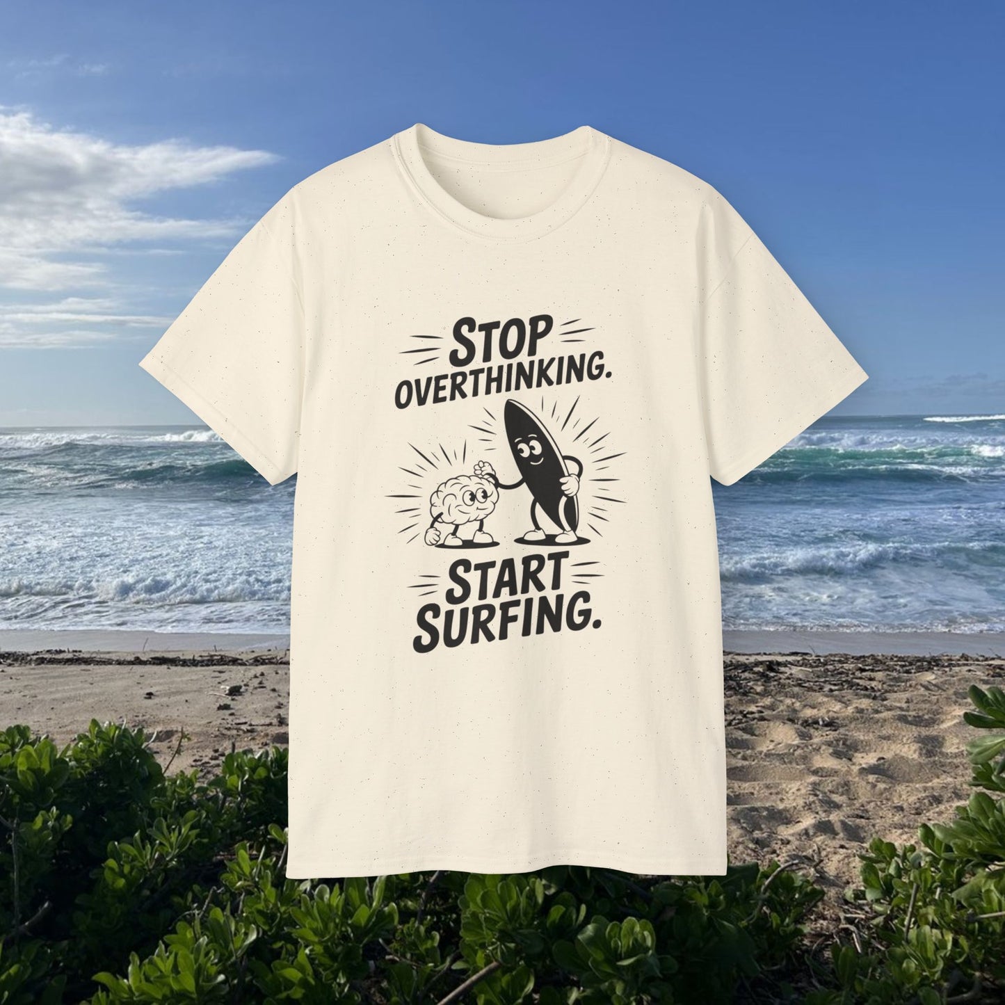 Stop Overthinking - Unisex Tee