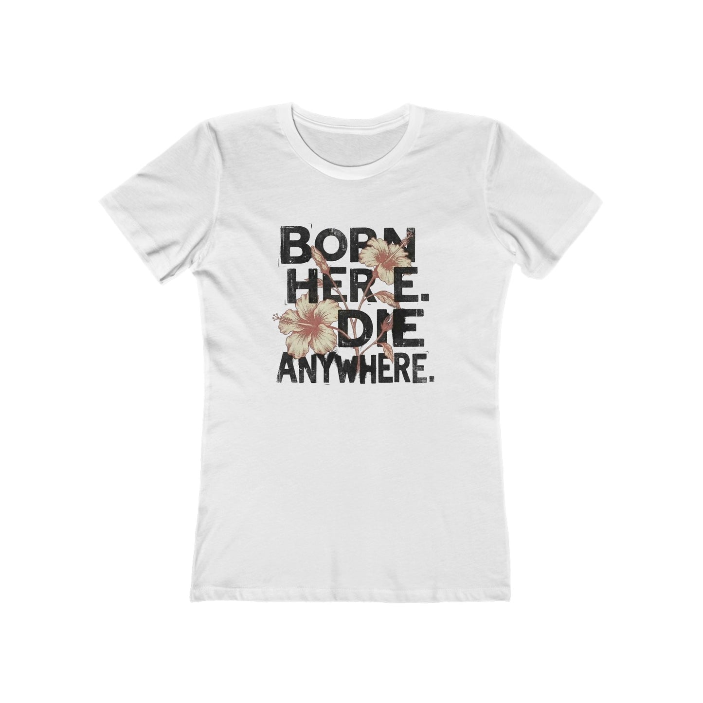 Born here - Women Tee