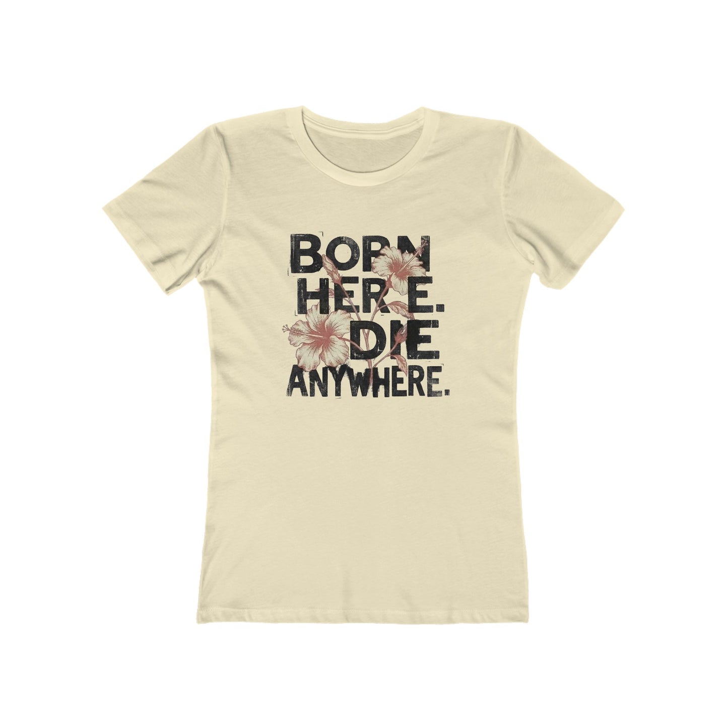 Born here - Women Tee