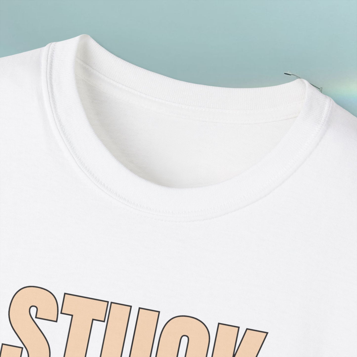 Stuck - Yeah Here Too - Unisex Tee