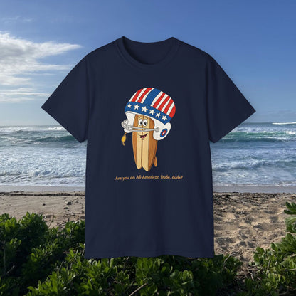 All American Dude - Unisex Tee
