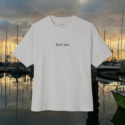 Just me -  Oversize Tee