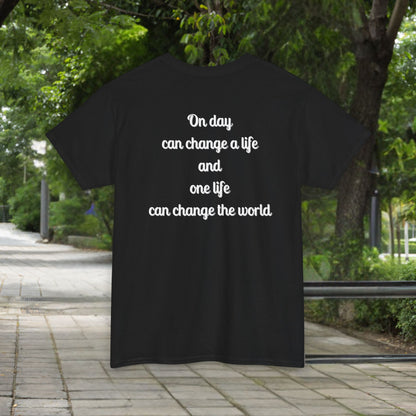 Change your live Unisex T-Shirt