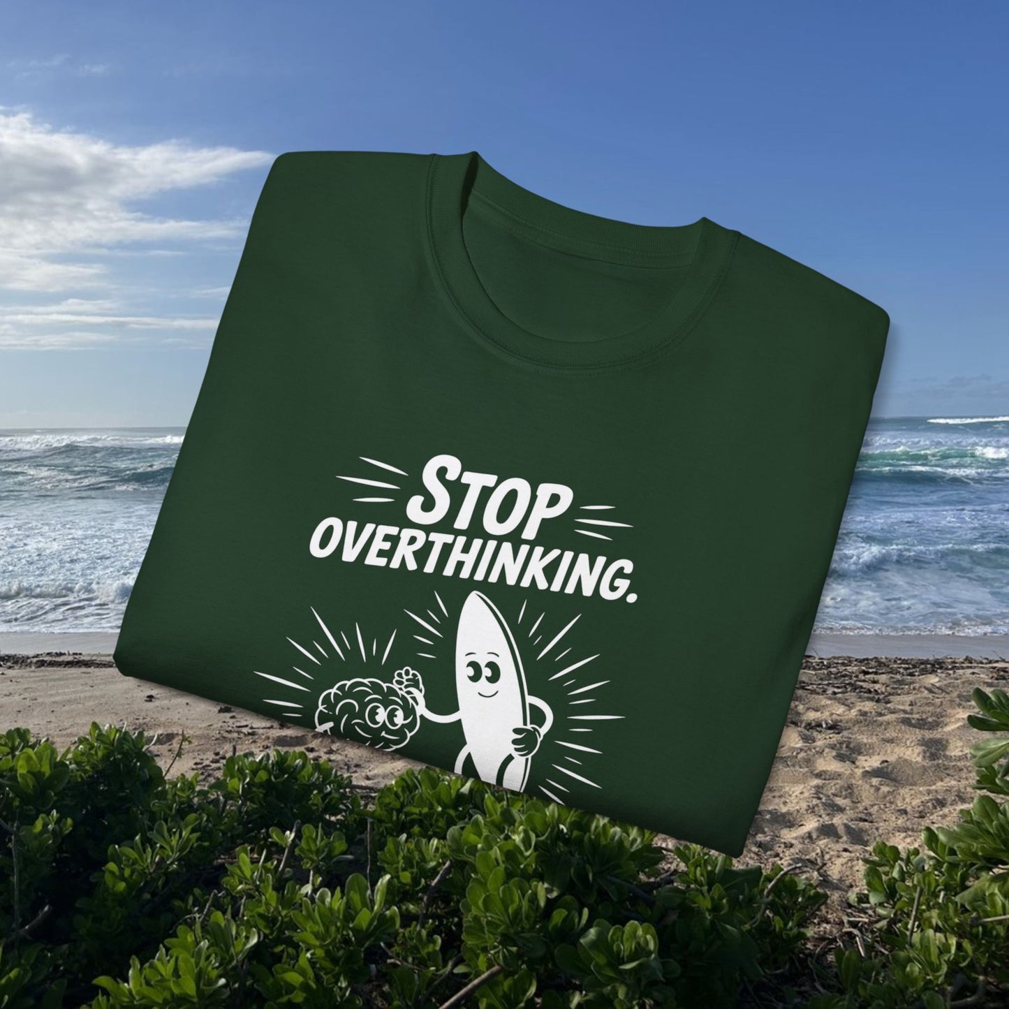 Stop Overthinking - Unisex Tee