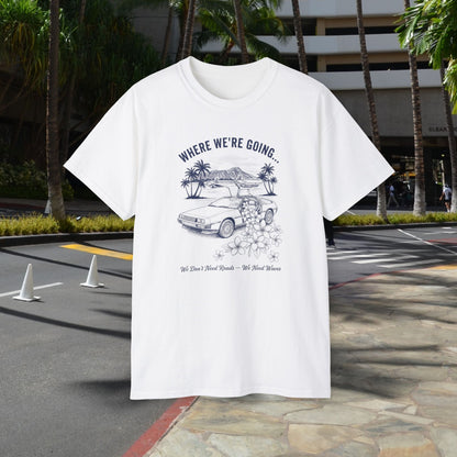 No roads  - Unisex Tee
