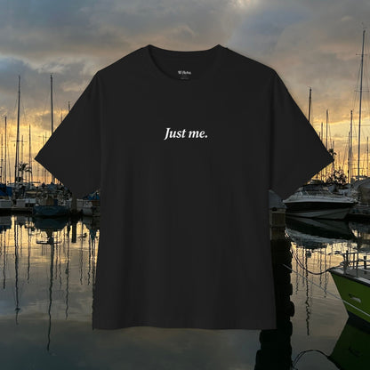 Just me -  Oversize Tee