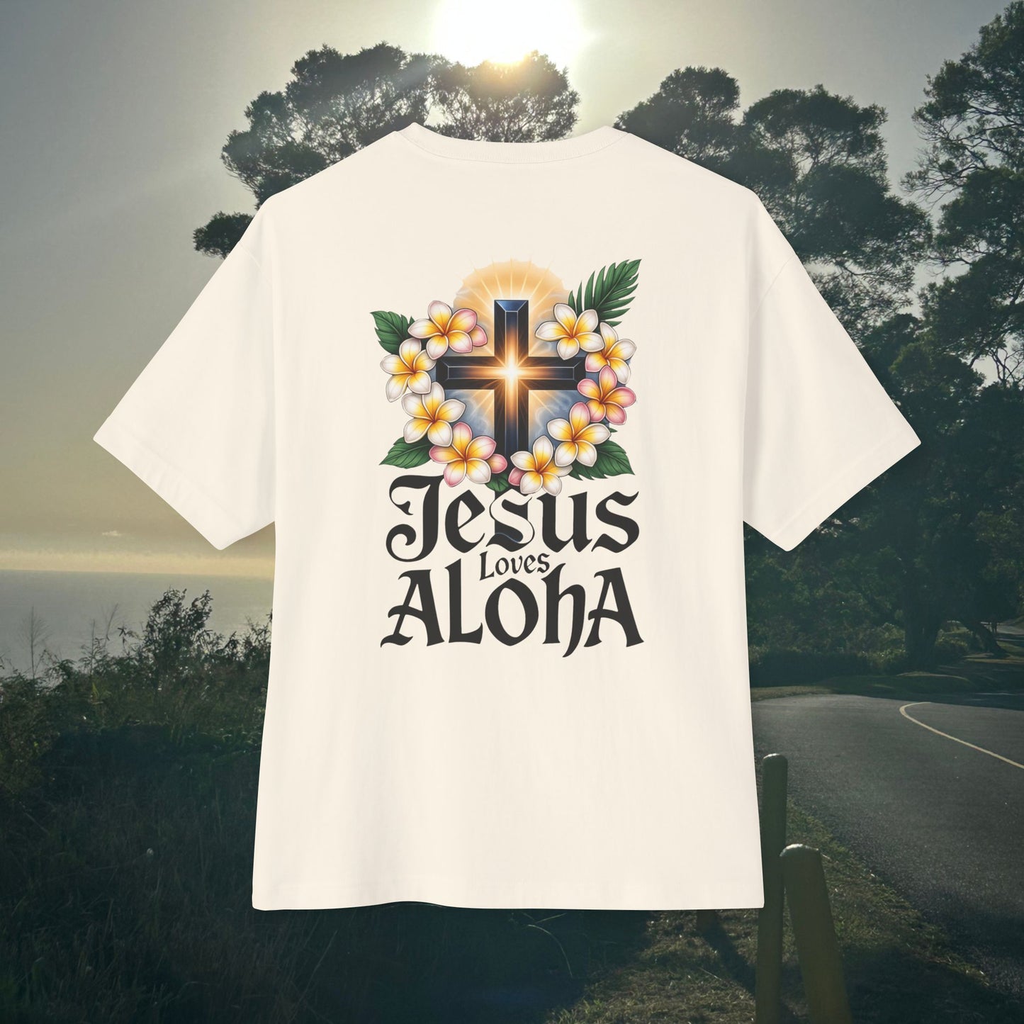 Jesus loves Aloha -  Unisex Oversize Tee