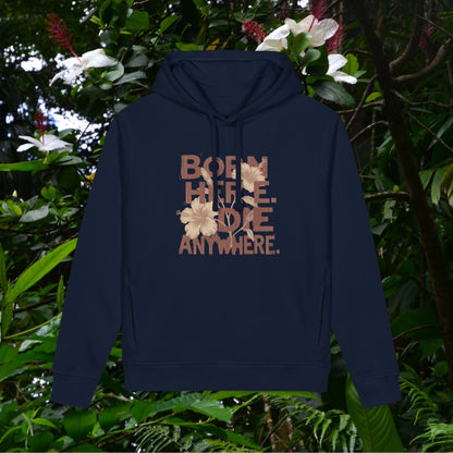 Born here  - Organic Side Pocket Hoodie
