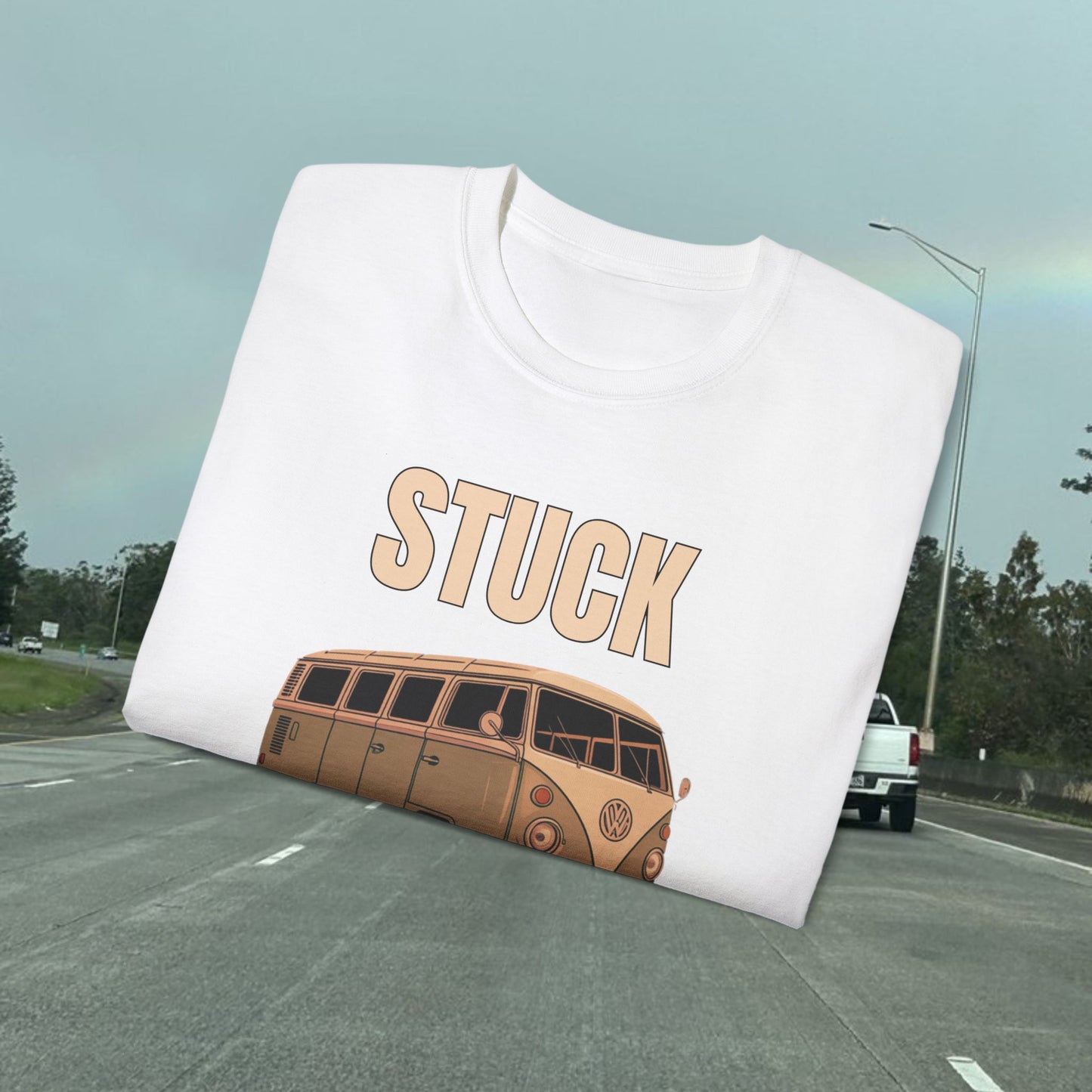 Stuck - Yeah Here Too - Unisex Tee