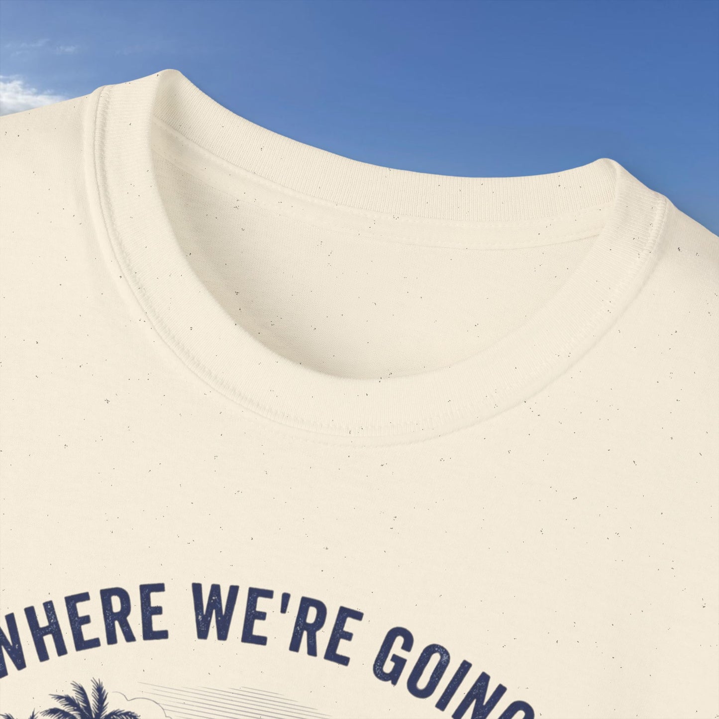 No roads  - Unisex Tee