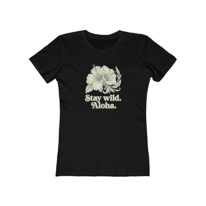 Stay Wild - Women Tee