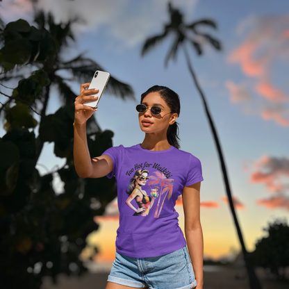 Too Hot for Waikiki Women's Tee