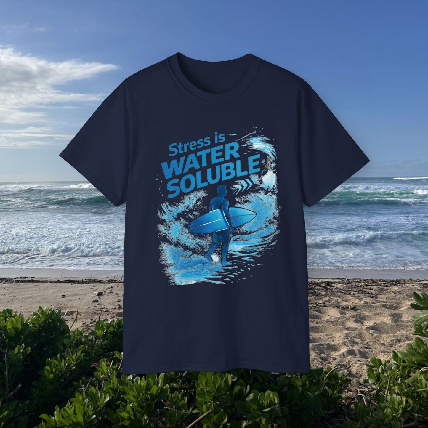 Stress Is Water Soluble  - Unisex Tee