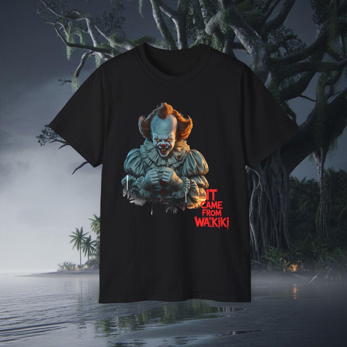 It came from Waikiki Tee