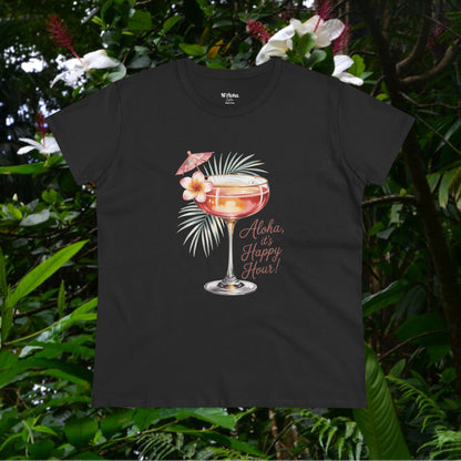 Aloha it's Happy Hour Women's Tee