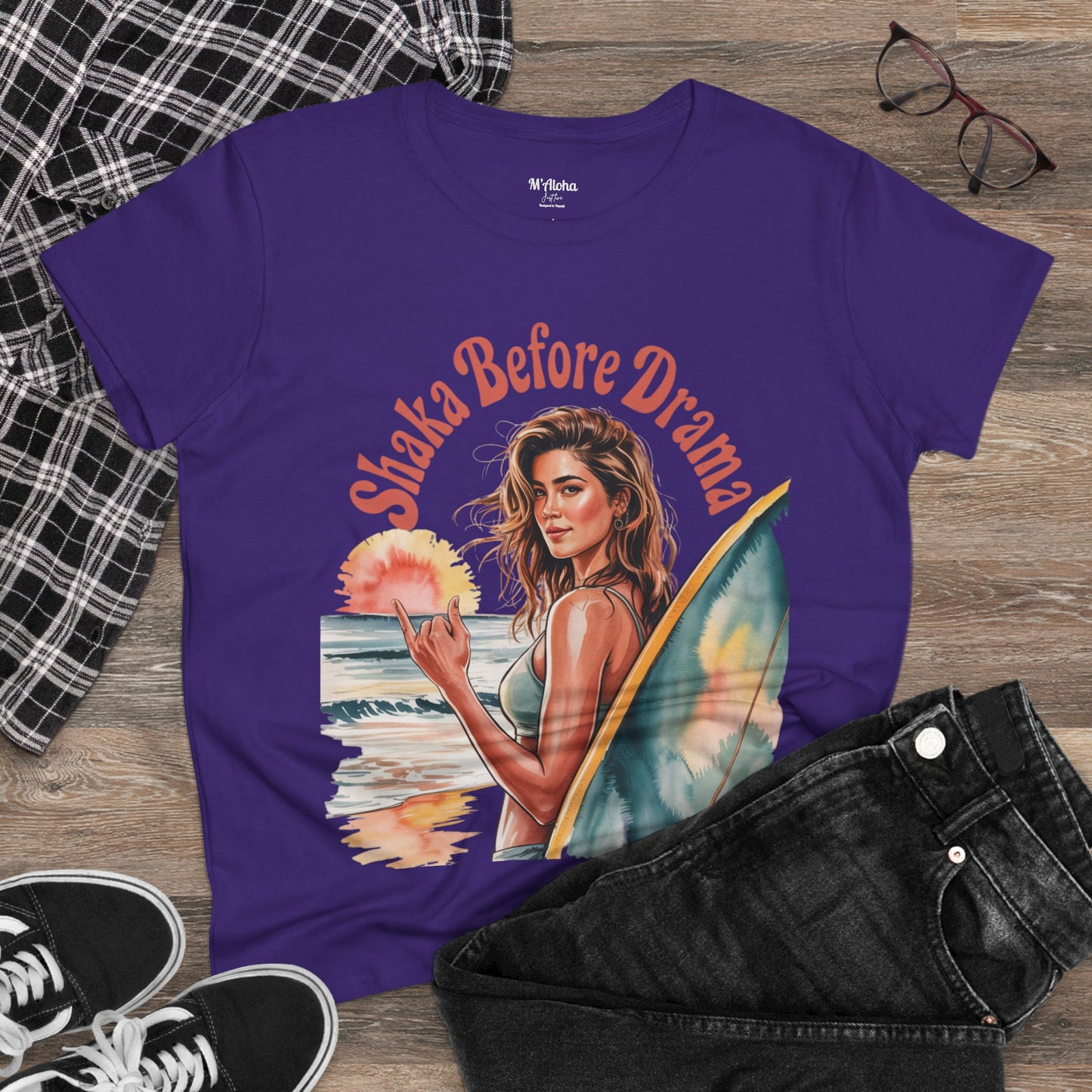 Shaka Before Drama Women's Tee