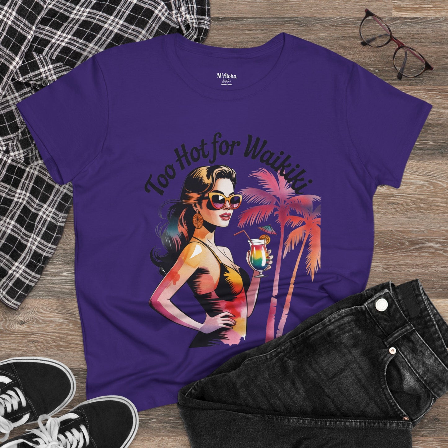 Too Hot for Waikiki Women's Tee