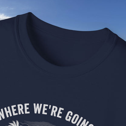 No roads  - Unisex Tee