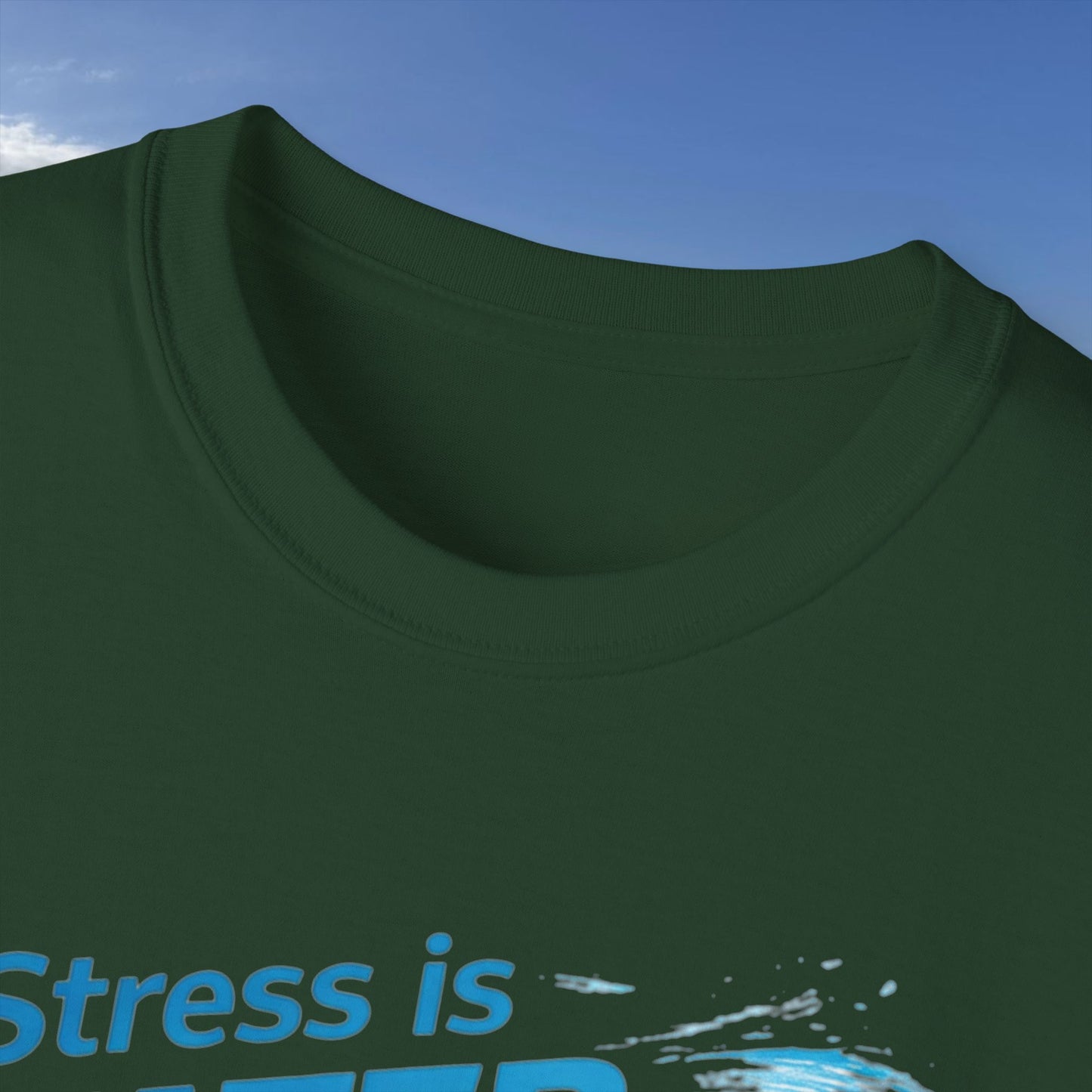 Stress Is Water Soluble  - Unisex Tee