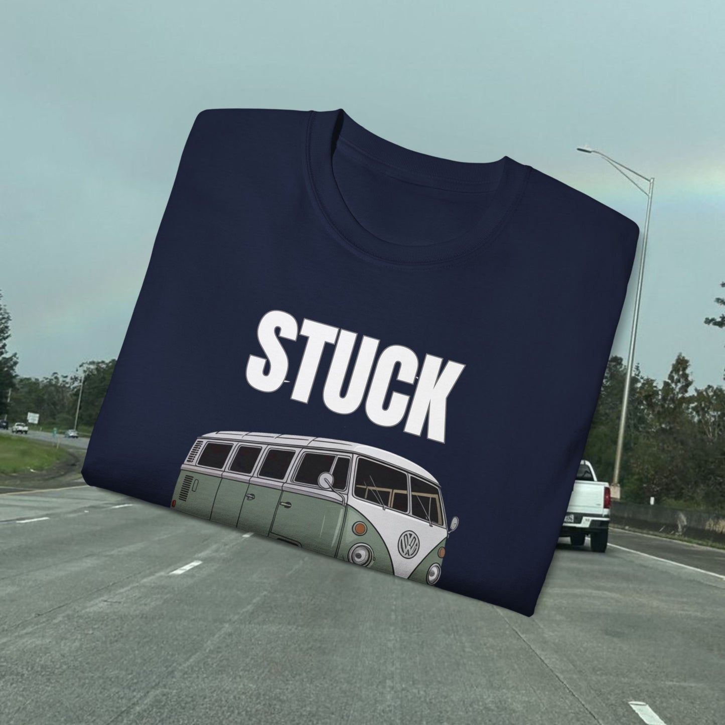 Stuck - Yeah Here Too - Unisex Tee