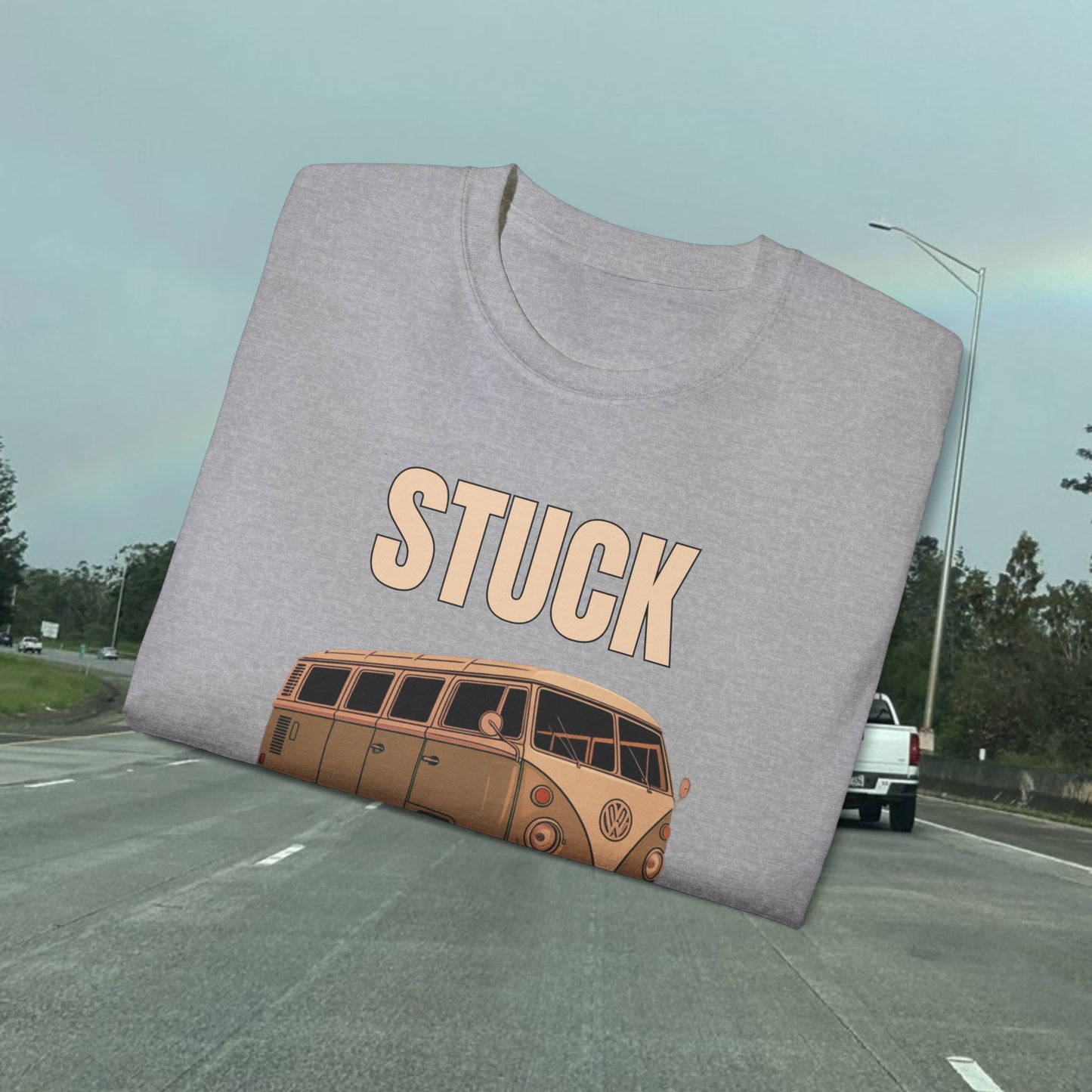 Stuck - Yeah Here Too - Unisex Tee