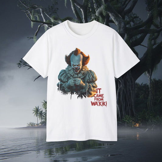 It came from Waikiki Tee
