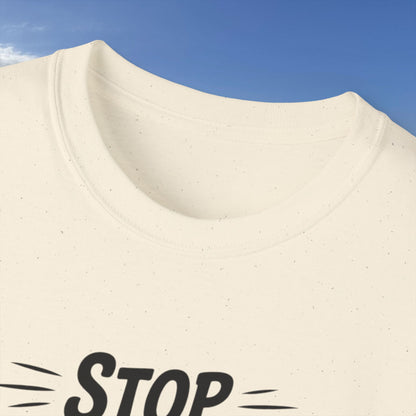 Stop Overthinking - Unisex Tee