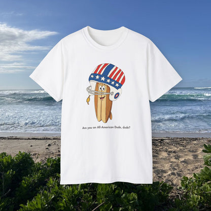 All American Dude - Unisex Tee