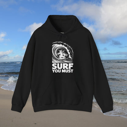 Surf you Must Unisex Hoodie